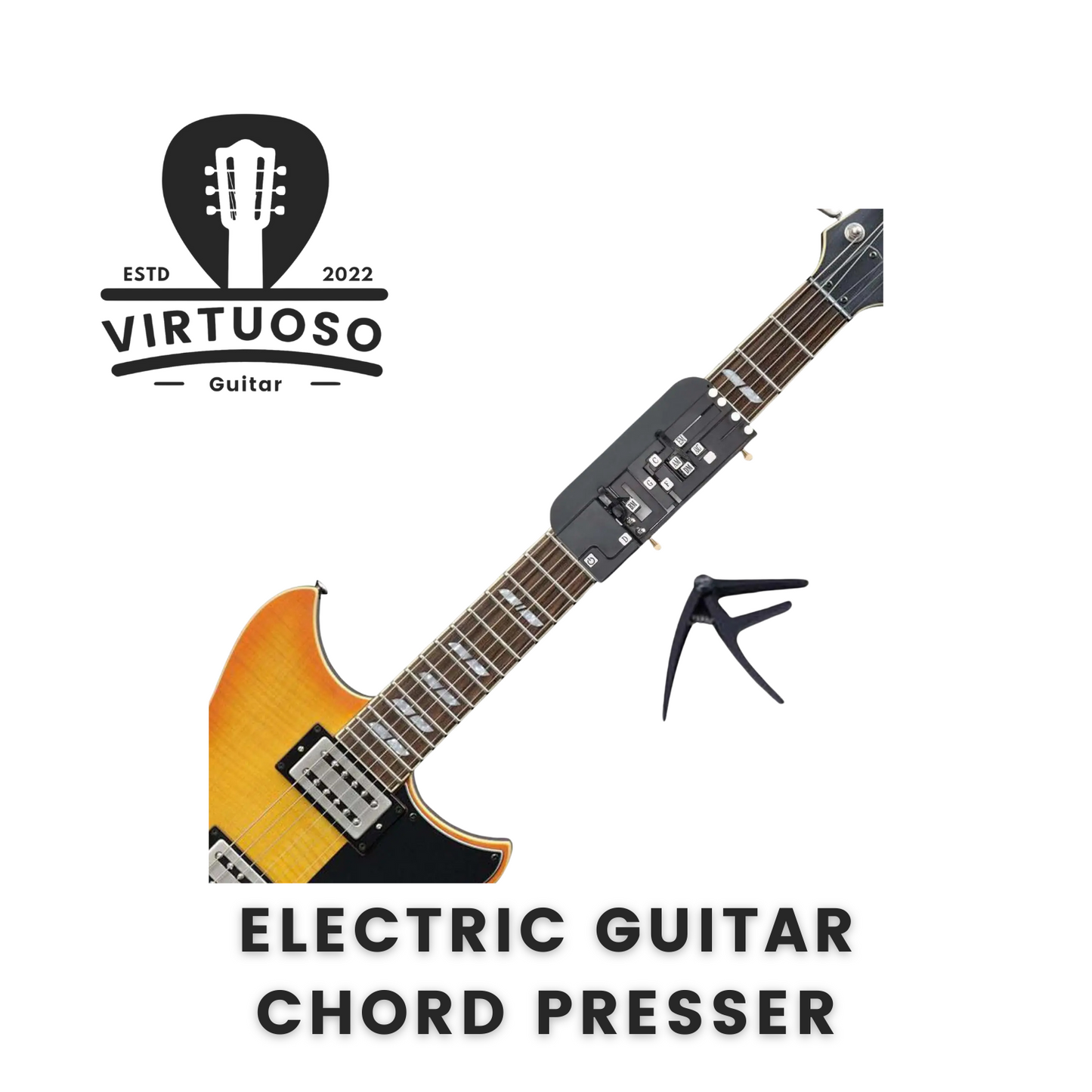 GuitarVirtuoso™️ Electric Guitar Chord Presser